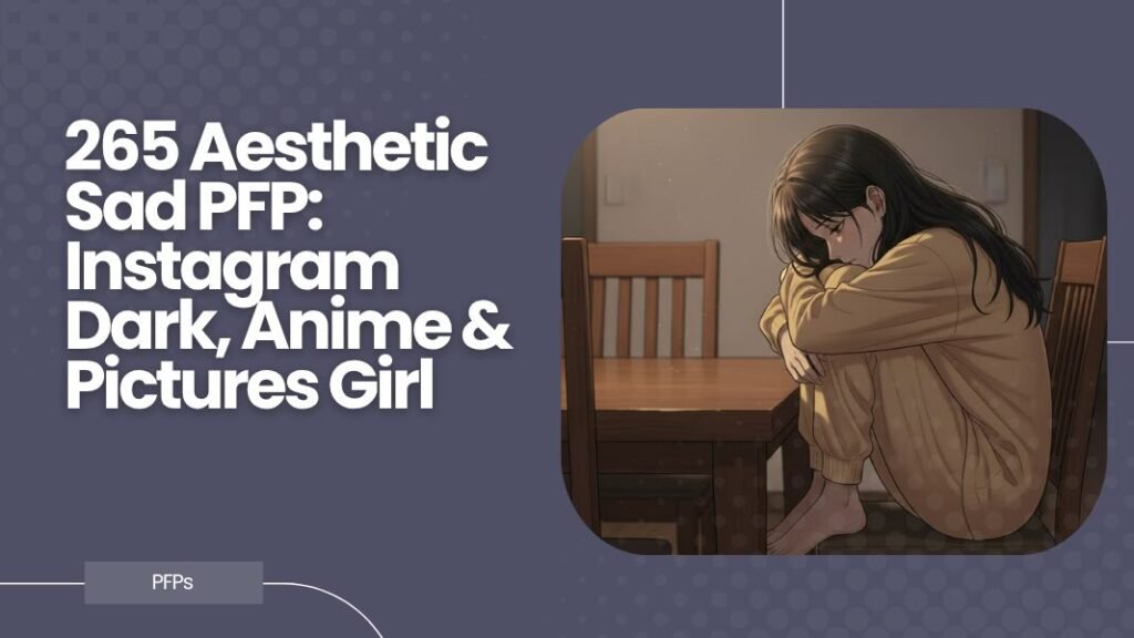 Aesthetic Sad PFP