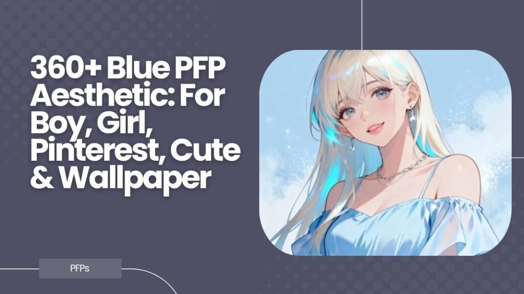 Blue PFP Aesthetic