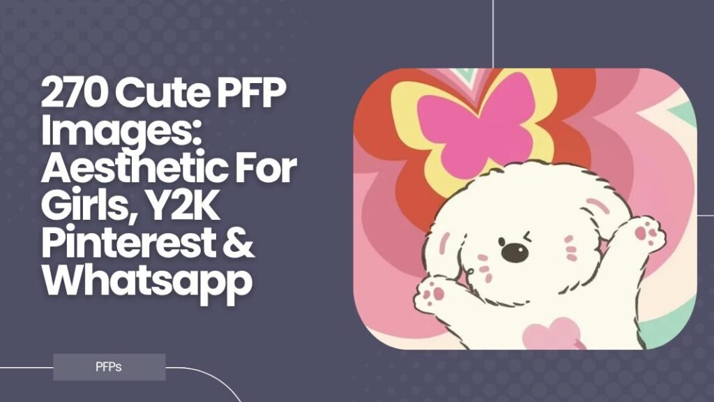 Cute PFP Images
