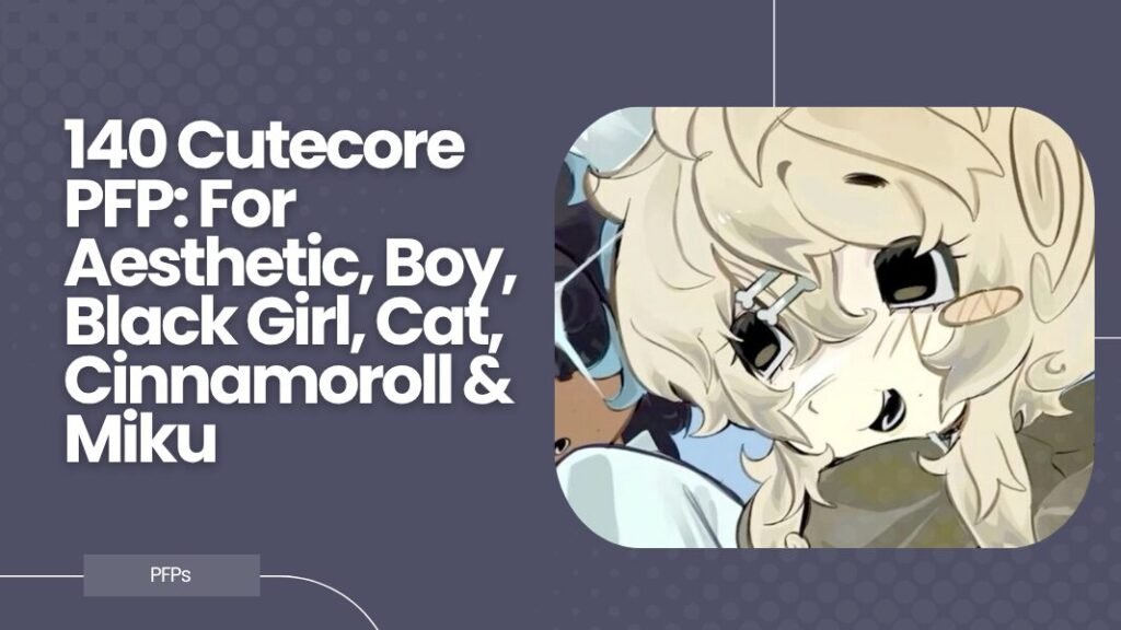 Cutecore PFP