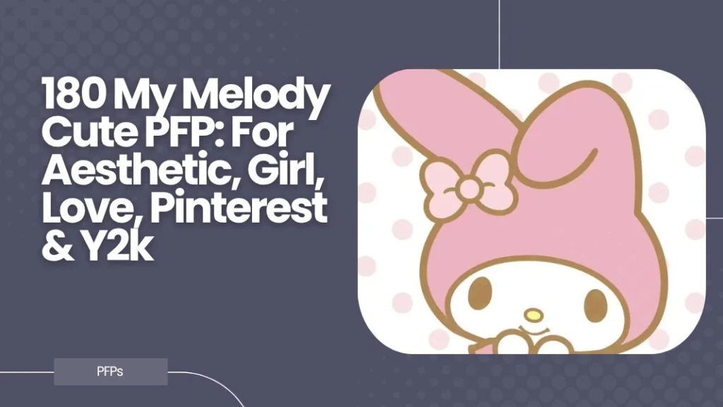My Melody Cute PFP